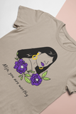 “Mija, You are worthy” women's Empowerment t-shirt