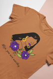 “Mija, You are worthy” women's Empowerment t-shirt