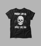 "Nobody can do, What we do” men’s fitness t-shirt