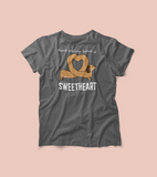 “DON’T WORRY ABOUT IT SWEETHEART” shirt for pet lovers